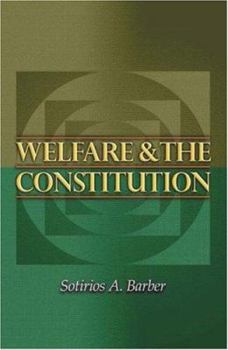 Hardcover Welfare and the Constitution (New Forum Books) Book