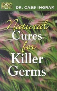 Paperback Natural Cures for Killer Germs Book