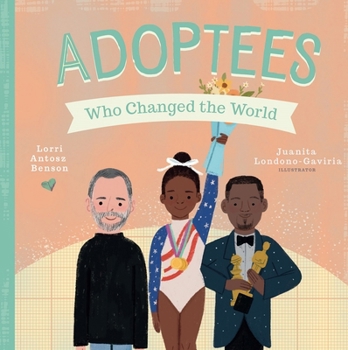 Board book Adoptees Who Changed the World: A Board Book