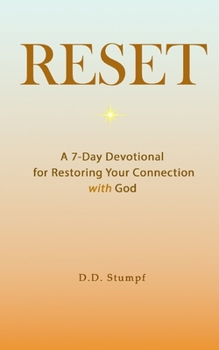 Paperback Reset: A 7-Day Devotional for Restoring Your Connection with God Book