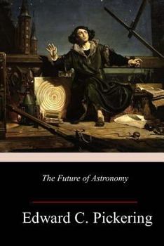 Paperback The Future of Astronomy Book