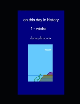 on this day in history - 1:  winter