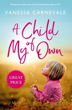 Paperback A Child of My Own Book
