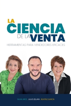 Paperback La ciencia de la venta: Herramientas para vendedores eficaces [Spanish] Book