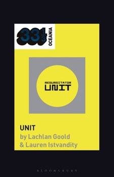 Unit - Book #3 of the 33⅓ Oceania