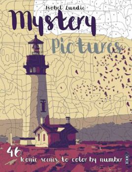 Paperback Mystery Pictures: 46 Iconic Scenes to Color by Number Book