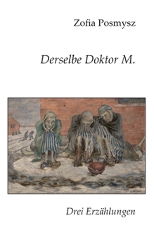 Paperback Derselbe Doktor M.: Drei Erzählungen [German] Book