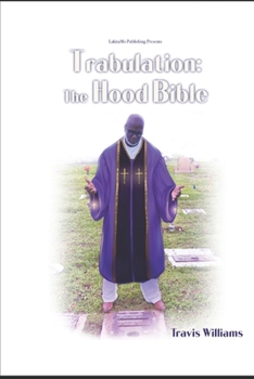 Paperback Trabulation: The Hood Bible Book