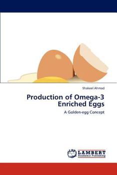 Paperback Production of Omega-3 Enriched Eggs Book