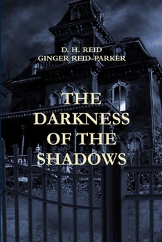 Paperback The Darkness of the Shadows Book