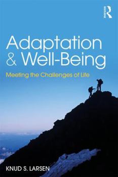 Paperback Adaptation and Well-Being: Meeting the Challenges of Life Book