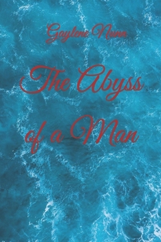 Paperback The Abyss of a Man Book