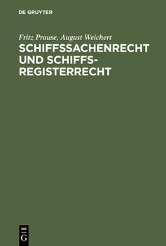 Hardcover Schiffssachenrecht und Schiffsregisterrecht [German] Book