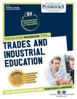 Paperback Trades and Industrial Education (Nt-22): Passbooks Study Guide Volume 22 Book