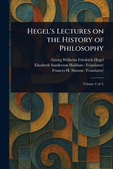 Paperback Hegel's Lectures on the History of Philosophy Book
