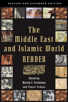 Paperback The Middle East and Islamic World Reader Book