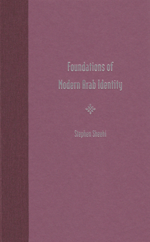 Hardcover Foundations of Modern Arab Identity Book