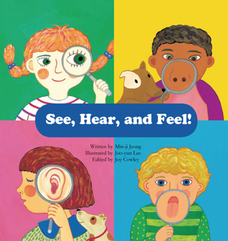 Paperback See, Hear, and Feel!: Sensory Organs Book