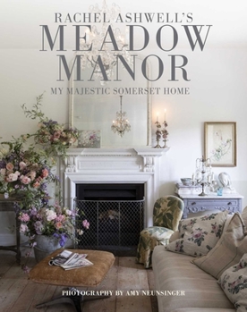 Hardcover Meadow Manor: My Majestic Somerset Home Book