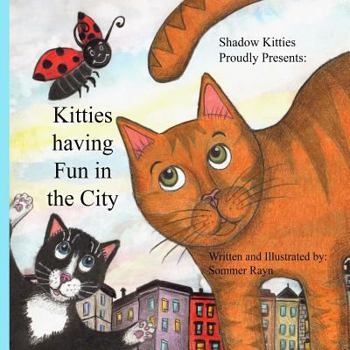 Paperback Kitties having fun in the city Book
