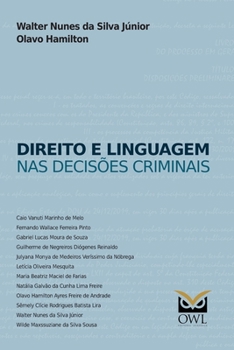 Paperback Direito e linguagem nas decisões criminais [Portuguese] Book