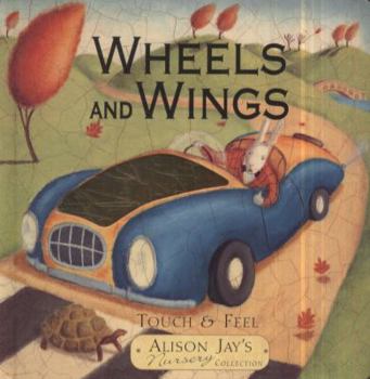Hardcover Wheels and Wings: Touch & Feel Book