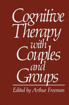 Paperback Cognitive Therapy with Couples and Groups Book