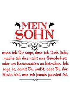 ...das Beste, was mir je passiert ist: Notizbuch für Sohn Vatertag Geburtstag Valentinstag (German Edition)