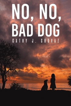 Paperback No, No, Bad Dog Book