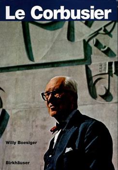 Le Corbusier (Obras y Proyectos / Works and Projects)
