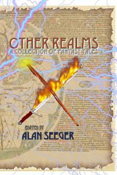 Paperback Other Realms: A Collection of Fantasy Tales Book