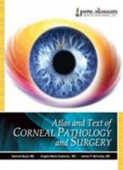 Paperback ATLAS AND TEXT OF CORNEAL PATHOLOGY AND SURGERY,2011 Book