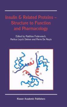 Paperback Insulin & Related Proteins -- Structure to Function and Pharmacology Book