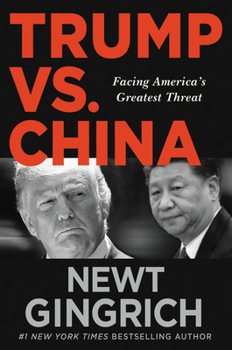 Hardcover Trump vs. China: Facing America's Greatest Threat Book