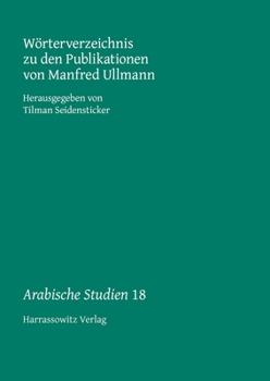Paperback Worterverzeichnis Zu Den Publikationen Von Manfred Ullmann [German] Book