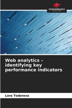Paperback Web analytics - identifying key performance indicators Book
