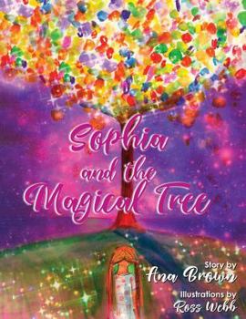 Paperback Sophia and the Magical Tree Book