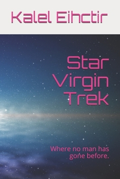 Paperback Star Virgin Trek: Where no man has gone before. Book