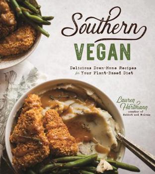 Paperback Southern Vegan: Delicious Down-Home Recipes for Your Plant-Based Diet Book