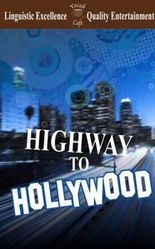 Highway to Hollywood [SAT Vocabulary Practice]
