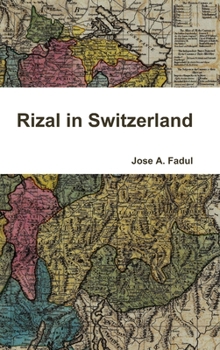 Hardcover Rizal in Switzerland Book