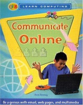 Hardcover Communicate Online (Qeb Learn Computing) Book