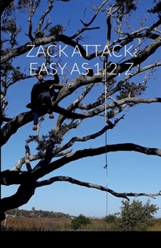 Paperback Zack Attack: Easy as 1, 2, Z Book