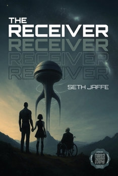 Paperback The Receiver: A Hard Sci-Fi First Contact Techno-Thriller Book
