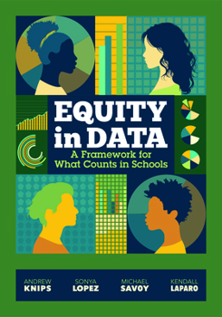Paperback Equity in Data: A Framework for What Counts in Schools Book
