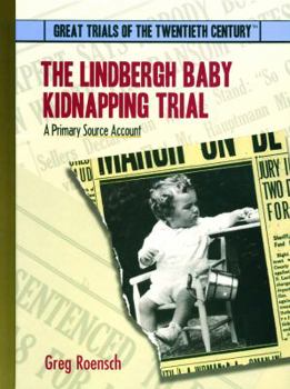 Library Binding The Lindbergh Baby Kidnapping Trial: A Primary Source Account Book
