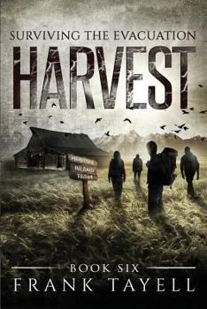 Paperback Surviving The Evacuation, Book 6: Harvest Book
