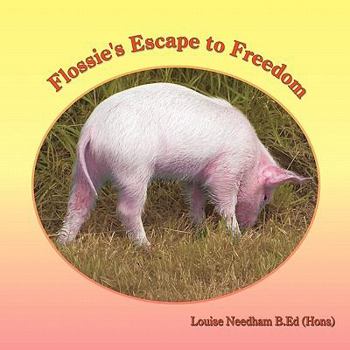 Paperback Flossie's Escape to Freedom Book