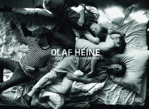 Hardcover Olaf Heine: I Love You But I've Chosen Rock Book