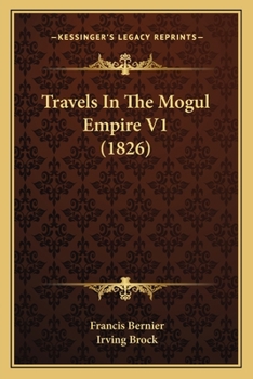 Paperback Travels In The Mogul Empire V1 (1826) Book